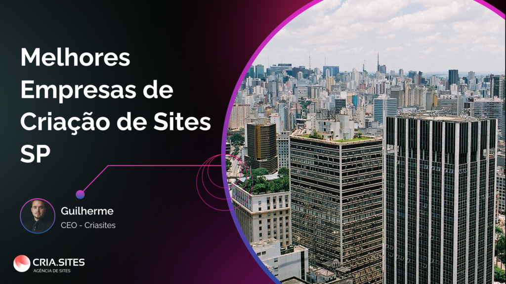 Melhores Empresas de Criação de Sites SP